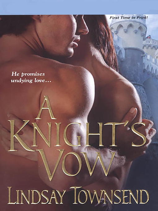 Title details for A Knight's Vow by Lindsay Townsend - Wait list